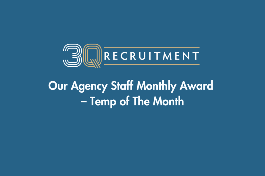 3Q Recruitment Our Agency Staff Monthly Award – Temp of The Month