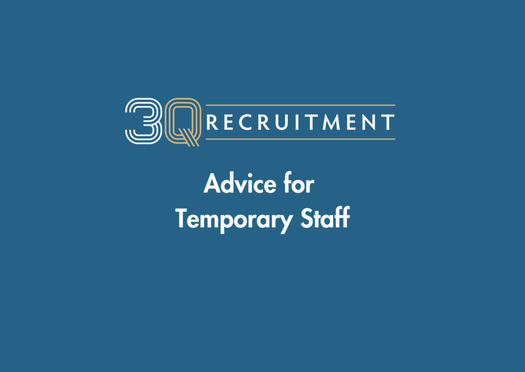 3Q Recruitment Advice for Temporary Staff