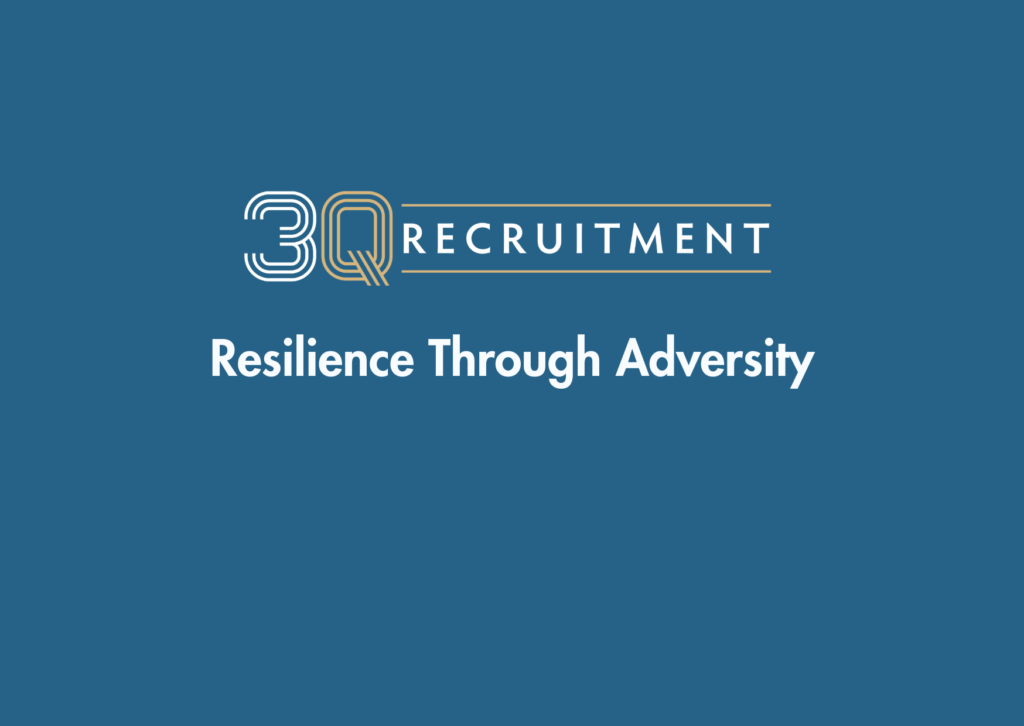 3Q Recruitment Resilience Through Adversity