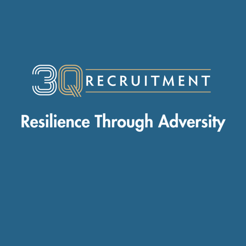 3Q Recruitment Resilience Through Adversity